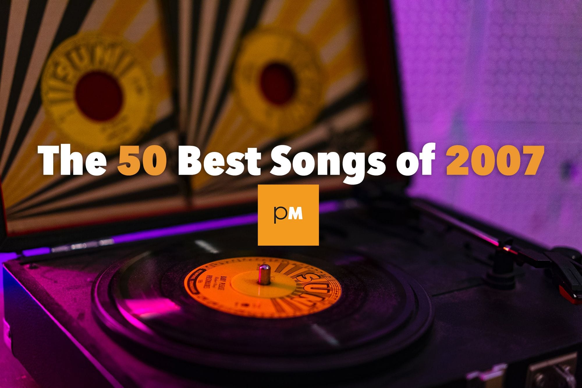 The 50 Best Songs of 2007