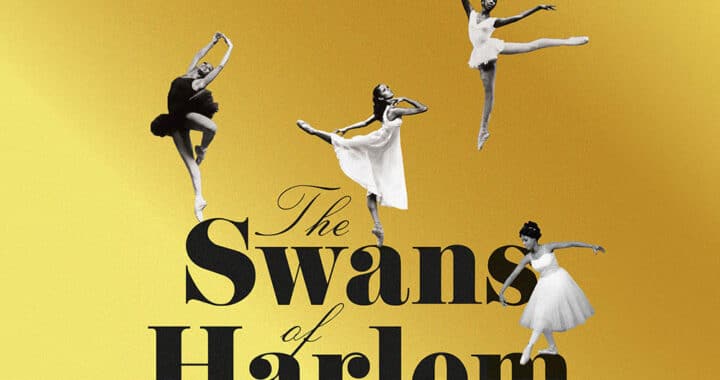 The Magnificent Dance of ‘The Swans of Harlem’